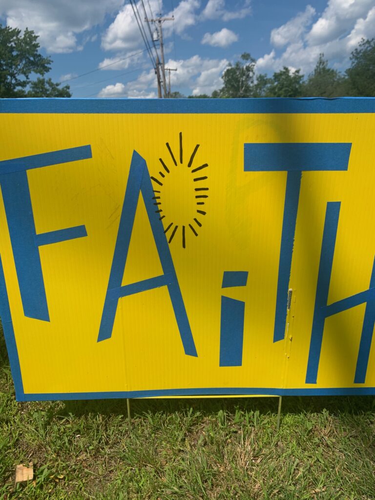 Photo of Faith sign.